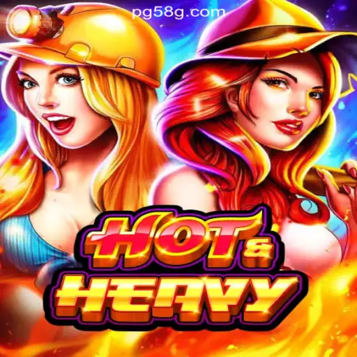 Experience the Thrill of HotHeavy on 58G.com: The Leading Online Slots Platform in Brazil