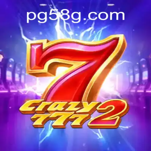 Exploring Crazy7772: The Premier Online Slots Game on 58G.com Platform