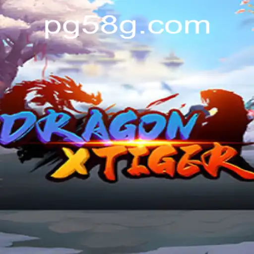 DragonXTiger: The Ultimate Gaming Experience on 58G.com