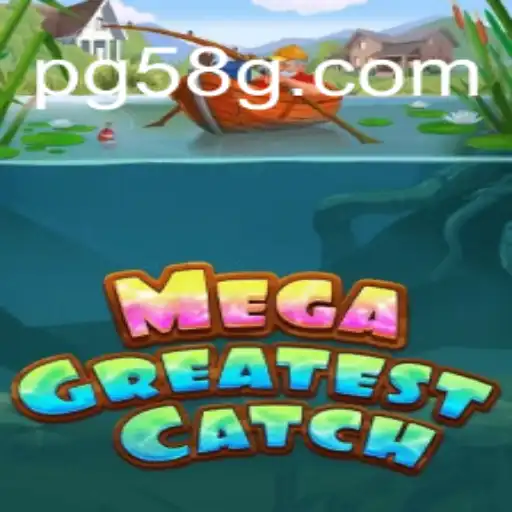 Dive Into the Excitement of MegaGreatestCatch: A New Era in Online Gaming